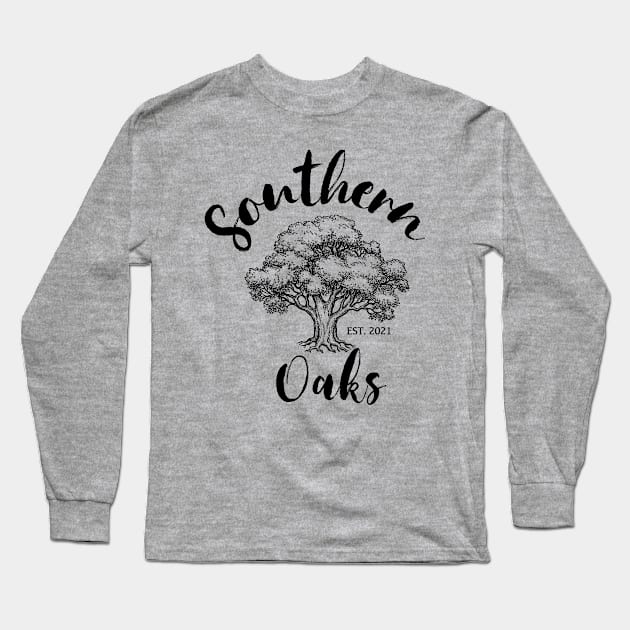 04 Southern Oaks Blk Long Sleeve T-Shirt by Inhaus Creative